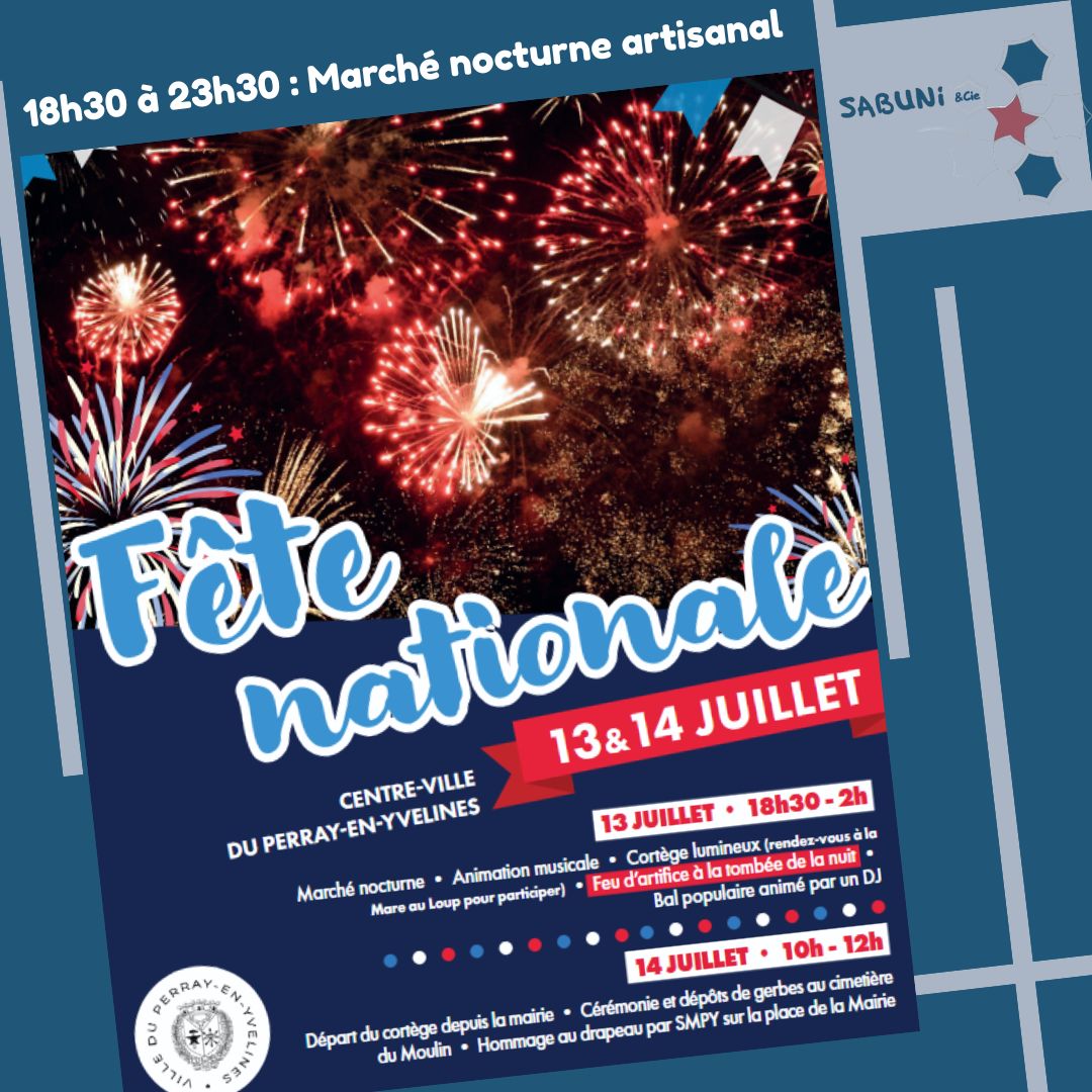 Fête Nationale et marché artisanal | Le Perray en Yvelines