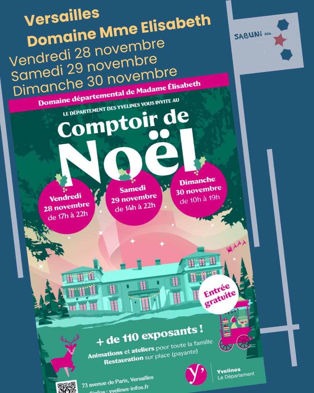 Image du Domaine de madame Elisabeth à Versailles qui fait la promotion du Comptoir de Noël organisé par le Département des Yvelines